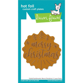 Foiled Sentiments: Merry Christmas - Lawn Cuts Hot Foil Plates