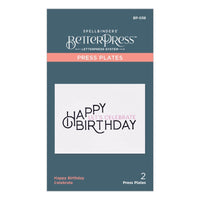 Happy Birthday Celebrate 2/Pkg - Spellbinders BetterPress Letterpress System Press Plates