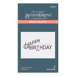 Happy Birthday Celebrate 2/Pkg - Spellbinders BetterPress Letterpress System Press Plates