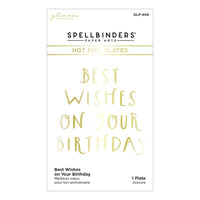 Best Wishes On Your Birthday - Spellbinders Glimmer Hot Foil Plate From Cardfront Sentiment