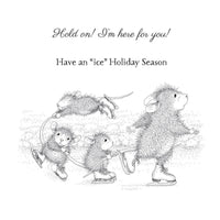 Hold On! - House Mouse Cling Rubber Stamp