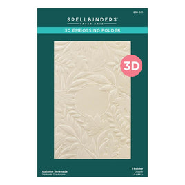 Autumn Serenade - Spellbinders 3D Embossing Folder