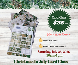 Day Time Beginner Christmas in July Card Class