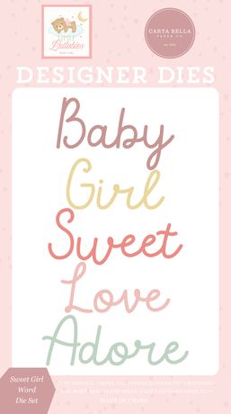 Sweet Girl Word - Carta Bella Little Lullabies Baby Girl Die Set