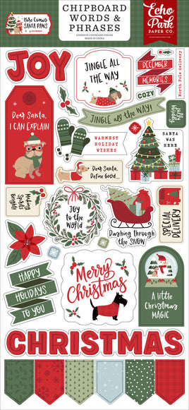 Here Comes Santa Paws 6x13 Chipboard Word & Phrases
