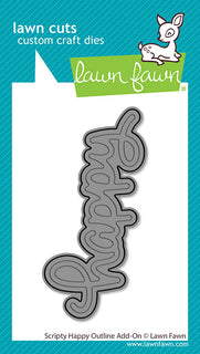 Scripty Happy Outline Add-On - Lawn Cuts Custom Craft Die
