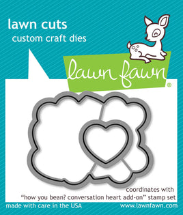 How You Bean? Conversation Heart Add-On-  Lawn Fawn Die