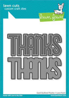 Giant Outlined Thanks - Lawn Fawn Die