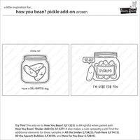 How you Bean? Pickle - Lawn Fawn Add-On Stamps