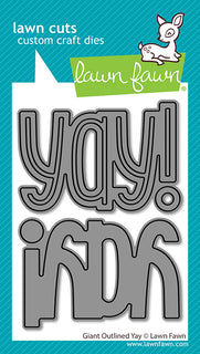 Giant Outlined Yay - Lawn Cuts Custom Craft Dies