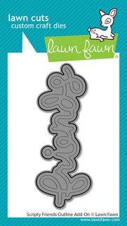 Scripty Friends Outline Add-On - Lawn Cuts Custom Craft Dies