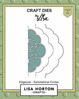 Symmetrical Circles - Lisa Horton Crafts Edgecutz Dies