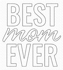 Best Mom Ever - Die