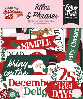 North Pole Christmas - Echo Park Titles & Phrases