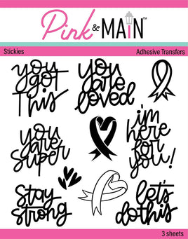 Stay Strong - Adhesive Transfer Stickies