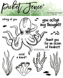 You Octopi my Thoughts - Clear Stamp