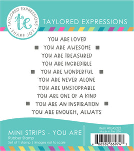 Mini Strips - You Are - Cling Stamp