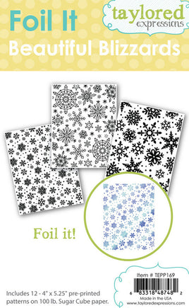 Beautiful Blizzards - Foil It