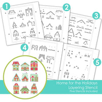 Home for the Holidays - Layering Stencil