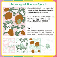 Snowcapped Pinecone - Stencil