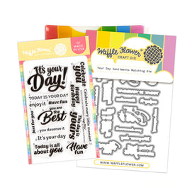 Your Day Sentiments - Clear Stamp & Die Combo