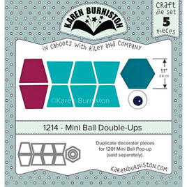 Mini Ball Double-Ups - Karen Burniston Dies