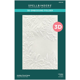 Holiday Floral Swag - Spellbinders 3D Embossing Folder 5.5