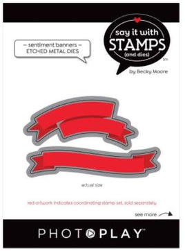 Banner Sentiments - PhotoPlay Say It With Stamps Die Set