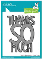 Giant Thanks So Much - Lawn Cuts Custom Craft Die