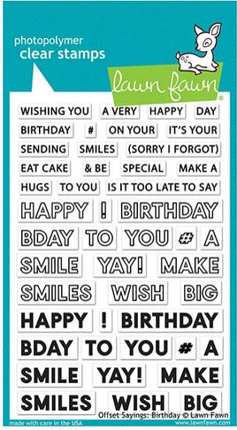 Offset Sayings: Birthday - Lawn Fawn Clear Stamps 4"X6"