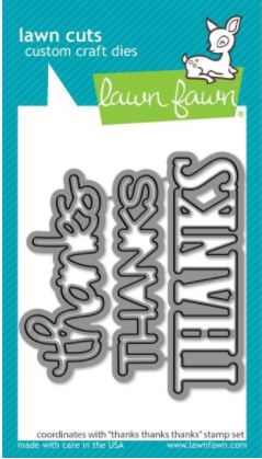 Thanks Thanks Thanks - Lawn Fawn Craft Die