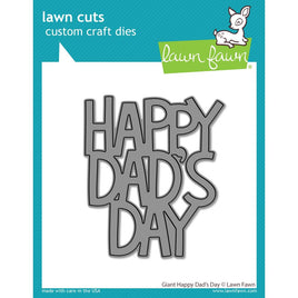 Giant Happy Dad's Day - Lawn Cuts Custom Craft Die