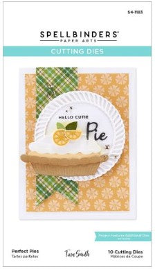 Perfect Pies -Pie Perfection - Spellbinders Etched Dies By Tina Smith