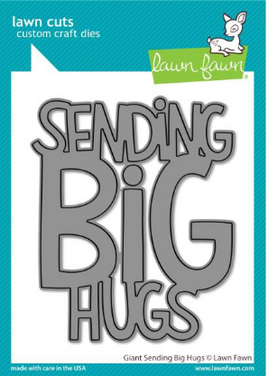 Giant Sending Big Hugs - Lawn Cuts Custom Craft Die