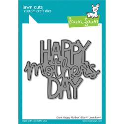 Giany Happy Mother's Day  - Lawn Fawn Craft Die