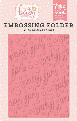 Echo Park - Hello Baby Girl Collection - Embossing Folder - Baby Girl