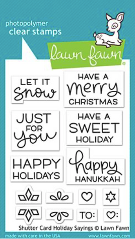 Shutter Card Holiday Sayings - Lawn Fawn Clear Stamps 3"x4"