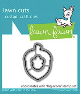 Big Acorn - Lawn Fawn Craft Die