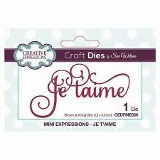 Dies by Sue Wilson Mini Expressions Collection Je T'Aime