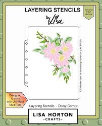 Daisy Corner  Lisa Horton 5x7 Layering Stencils
